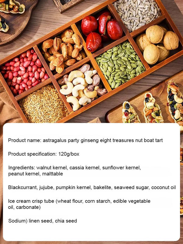 Astragalus, Codonopsis, Babao, Nuts and Boat Tart-YOE